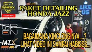 ️Honda Jazz Full Detailing Package (KINCLONG) 0812-1614-5583