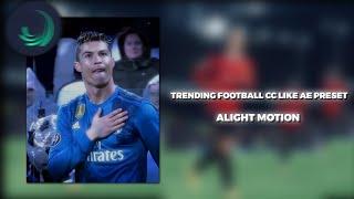 Trending Ae Like football cc preset for alight motion 