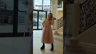 Vivaldi or a thousand years ? #violin #violinist #weddingmusician