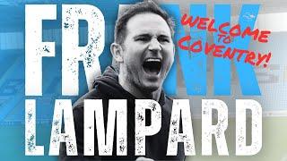 Coventry City LIVE Fan Podcast | REACTION | Worst kept secret  Super Frank Lampard!