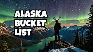 Discover Alaska's Top 10 Bucket List Destinations - Travel Diaries