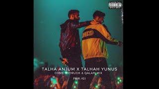 Talha Anjum x Talhah Yunus - Come Through & Qalam | Prod. 021