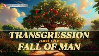 Transgression and the Fall of Man.