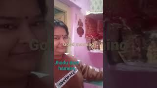 good morning friend #short #shortvideo #jhadu #1k #viral #kajalsharmavlogs