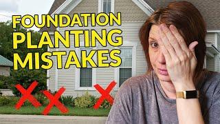 7 Top Foundation Planting Mistakes (& How to Avoid Them)