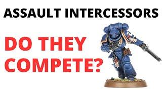 Assault Intercessors in Warhammer 40K - How Strong are They? Space Marine Unit Review