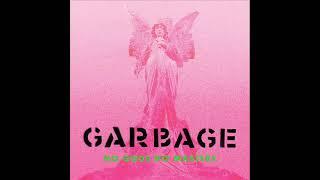 Garbage - No Gods No Masters (Green Vinyl) Part 2 (HQ)