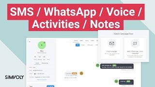 SMS / WhatsApp / Voice marketing / Activity History & Notes