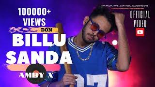 Billu Sanda | Amby X | Official Video Song | Latest Haryanvi song 2020