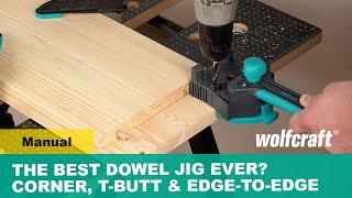 The Best Dowel Jig Ever? Corner, T-Butt & Edge-To-Edge Connections