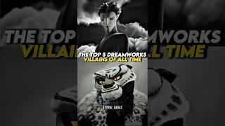 The Top 5 DreamWorks Villains Of All Time