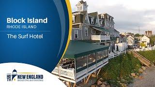 New England Boating: Block Island - The Surf Hotel