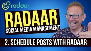 RADAAR Schedule Post: How to schedule a post using RADAAR