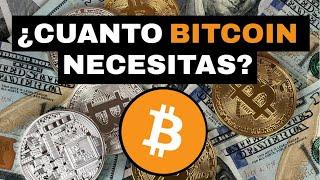 Cuanto BITCOIN necesitas para obtener libertad financiera? Inversión Millonaria