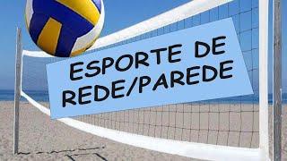 Esporte de Rede Parede: o que é?