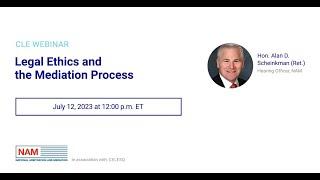 Webinar: Legal Ethics and the Mediation Process