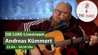 Andreas Kümmert - live concert from DIE LUKE Ludwigsburg | 22.04.2021