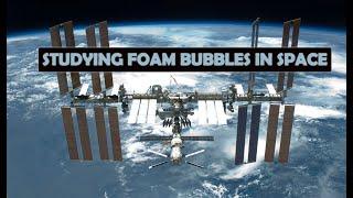 Studying foam bubbles in space: an interview with Dr. Dominique Langevin (SHORT)