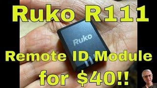 Ruko R111 Remote ID Module $40