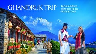 ENJOY IN GHANDRUK || Mountain View || Gurung village Trip || पर्यटकीय गाउँ घान्द्रुक