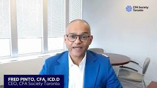 CFA Society Toronto Membership - Fred Pinto, CFA, CEO Message