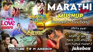 Marathi love Mashup feel the music romantic mix song/nick shinde /new trending song Marathi/mushup