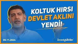 TÜKİYE’Yİ KİM YÖNETİYOR? - Levent Gültekin