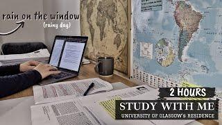 2 HOUR STUDY WITH ME on a rainy day | Rain & typing sounds, no breaks, background noise, study room