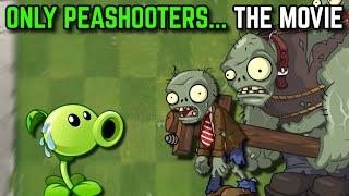 I Attempted Plants vs. Zombies 2 with ONLY PEASHOOTERS... (The Movie)