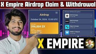 X Empire Withdrawal | x empire airdrop, xempire airdrop news today