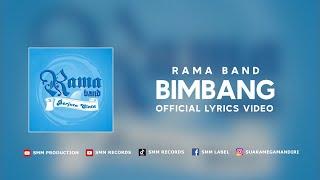 Rama Band - Bimbang (Official Lyrics Video)