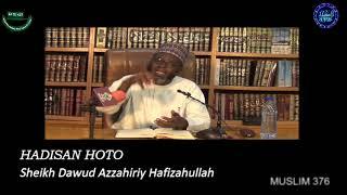 Hadisan Hoto: Sheikh Dawud Azzahiriy Hafizahullah