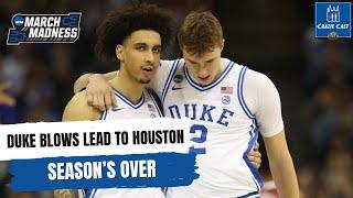 Duke Blows Lead To Houston | Season's Over