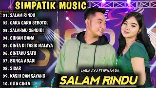 SALAM RINDU, GARA GARA SEBOTOL MINUMAN | SIMPATIK MUSIC FULL ALBUM | DANGDUT KOPLO TERBARU