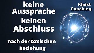 Nach der toxischen Beziehung: Darum gibt es keinen Abschluss und keine Aussprache