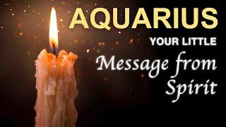 AQUARIUS Your Little Message from Spirit  #aquarius #spiritmessages #spiritualpathguidance 