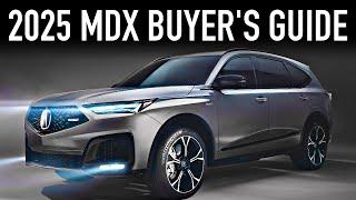2025 Acura MDX Buyer’s Guide.. Best Trims & Options
