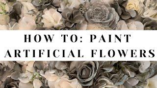 How to: Paint artificial flowers with Spray Paint vs Acrylic Paint