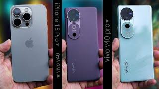 vivo v40 pro vs iphone 15 pro - the results will surprise you!