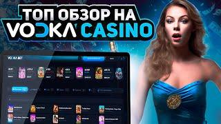 VODKA CASINO ОБЗОР! НАЧАТЬ ИГРАТЬ НА САЙТЕ КАЗИНО ВОДКА! НОВЫЙ КАЗИНО ВОДКА