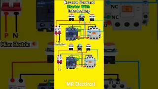 motor reverse forward interlocking wiring | Reverse Forward Motor starter wiring | interlocking