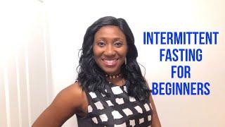 How To Intermittent Fast: A Beginners Guide to Intermittent Fasting