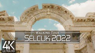 【4K 60fps】 VIRTUAL WALKING TOUR:  «Selcuk - Turkey 2022»  ORIGINAL SOUNDS  NO COMMENT  ASMR