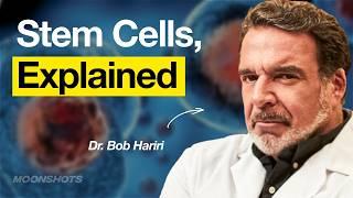 Leading Stem Cell Expert: Stem Cells 101 - The Future of Medicine w/ Robert Hariri | EP #147