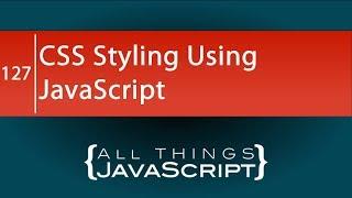 JavaScript Tip: CSS Styling Using JavaScript