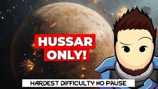 RimWorld - Hussar Only World Domination Run | 500% No Pause