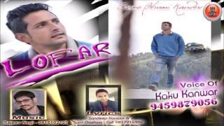 Lofar - Non Stop Pahari Songs 2017 | Kaku Kanwar | Music HunterZ