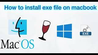 How to install exe file on macbook