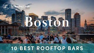 10 Best Rooftop Bars in Boston – 2025