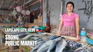  [4K] Soong Public Market | Walking Tour | Lapulapu City, Cebu | Philippines